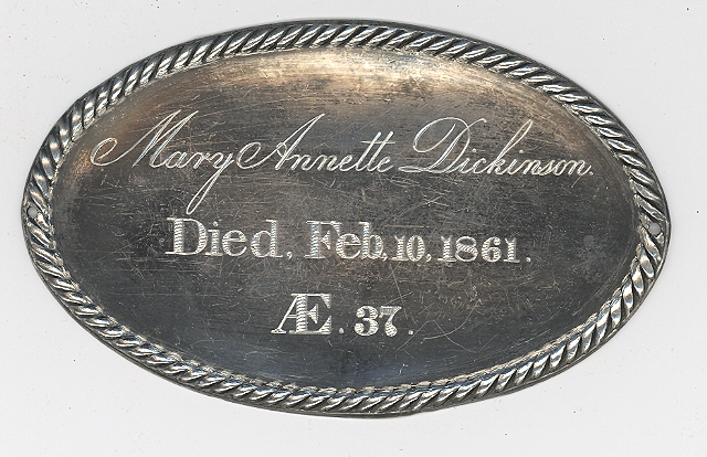 The Free Genealogy Death Record on the Coffin Plate of Mary Annette Dickinson 1824 ~ 1861