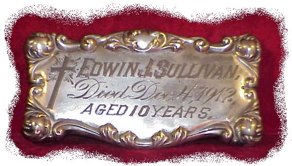 The Free Genealogy Death Record on the Coffin Plate of Edwin J Sullivan 1902 ~ 1912